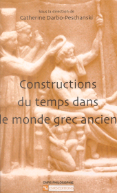E-book, Constructions du temps dans le monde grec ancien, CNRS Éditions (réédition numérique FeniXX)