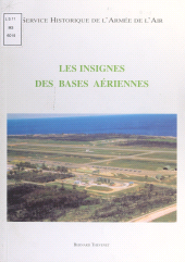 E-book, Les insignes des bases aériennes, Service historique de la Défense (réédition numérique FeniXX)