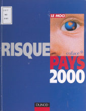 E-book, Risque pays 2000 : Europe, Amériques, Asie, Afrique du Nord et Moyen-Orient, Afrique subsaharienne : 142 pays à la loupe, Dunod (réédition numérique FeniXX)