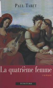 E-book, La quatrième femme, Écriture (réédition numérique FeniXX)
