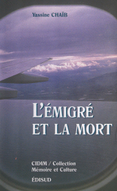 E-book, L'émigré et la mort : La mort musulmane en France, Édisud (réédition numérique FeniXX)