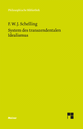 m, System des transzendentalen Idealismus, Felix Meiner Verlag