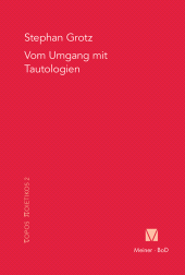 E-book, Vom Umgang mit Tautologien : Martin Heidegger und Roman Jakobson, Felix Meiner Verlag