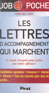 E-book, Les lettres d'accompagnement qui marchent : Le mode d'emploi pour écrire une lettre efficace !, First (réédition numérique FeniXX)