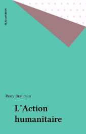 E-book, L'Action humanitaire, Flammarion (réédition numérique FeniXX)
