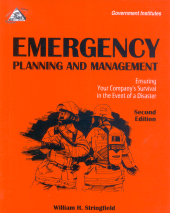 E-book, Emergency Planning and Management : Ensuring Your Company's Survival in the Event of a Disaster, Government Institutes