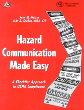 E-book, Hazard Communication Made Easy : A Checklist Approach to OSHA Compliance, Government Institutes