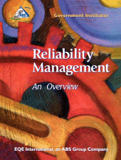 E-book, Reliability Management : An Overview, Government Institutes