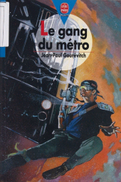 E-book, Le Gang du métro, Hachette (réédition numérique FeniXX)