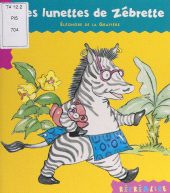 E-book, Les lunettes de Zébrette, Hachette (réédition numérique FeniXX)