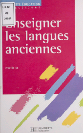 E-book, Enseigner les langues anciennes, Hachette (réédition numérique FeniXX)