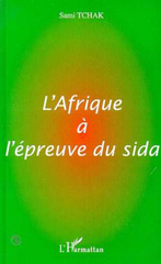 E-book, Afrique a l'epreuve du SIDA, Tchak, Sami, L'Harmattan