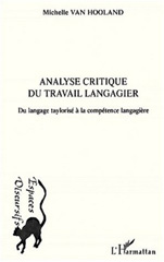 E-book, Analyse critique du travail langagier : Du langage taylorisé à la compétence langagière, L'Harmattan