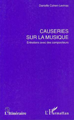 E-book, Causeries sur la musique : Entretiens avec des compositeurs, Cohen-Lévinas, Danielle, L'Harmattan