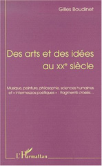 E-book, Des arts et des idées au xxe siécle : Musique, peinture, philosophie, sciences humaines, et " intermezzos poétiques " : fragments croisésâÂÂ¦, L'Harmattan