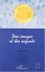 E-book, Des images et des enfants, L'Harmattan