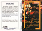 E-book, Ethno-sociologie des machines a sous, Martignoni-Hutin, Jean-Pierre, L'Harmattan