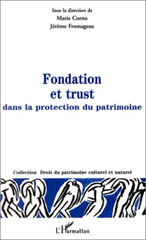 eBook, Fondation et trust dans la protection du patrimoine, Fromageau, Jérôme, L'Harmattan