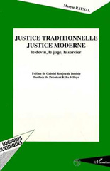E-book, Justice traditionnelle, justice moderne : Le devin, le juge, le sorcier, L'Harmattan