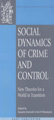 E-book, Social Dynamics of Crime and Control, Hart Publishing