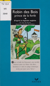 E-book, Robin des Bois, prince de la forêt : D'après la légende anglaise, Hatier (réédition numérique FeniXX)