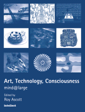 E-book, Art, Technology, Consciousness : Mind@large, Intellect