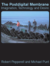 E-book, The Postdigital Membrane : Postdigital Membrane, Intellect