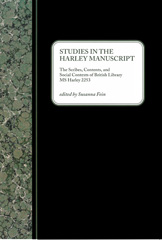 E-book, Studies in the Harley Manuscript : The Scribes, Contents, and Social Contexts of British Library MS Harley 2254, Medieval Institute Publications