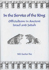 E-book, In the Service of the King : Officialdom in Ancient Israel and Judah, ISD