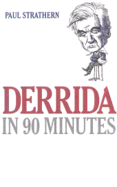 E-book, Derrida in 90 Minutes : Philosophers in 90 Minutes, Ivan R. Dee