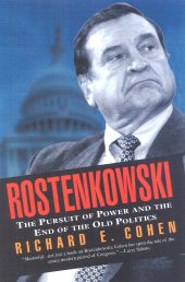 E-book, Rostenkowski : The Pursuit of Power and the End of the Old Politics, Ivan R. Dee