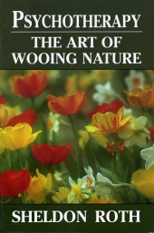 E-book, Psychotherapy : The Art of Wooing Nature, Jason Aronson, Inc