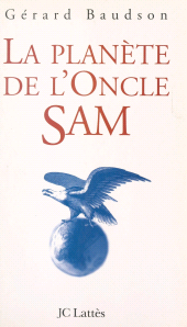 E-book, La planète de l'Oncle Sam, JC Lattès (réédition numérique FeniXX)