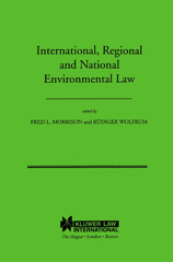 E-book, International, Regional and National Environmental Law, Kluwer Law International