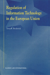eBook, Regulation of Information Technology in the European Union, Broderick, Terry R., Wolters Kluwer