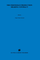 E-book, The Indonesian Production Sharing Contract : An Investor's Perspective, Kluwer Law International