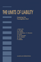 E-book, The Limits of Liability : Keeping the Floodgates Shut, Bar, C. von., Kluwer Law International