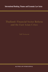 E-book, Thailand : Financial Sector Reform and the East Asian Crises, Traisorat, Tull, Kluwer Law International