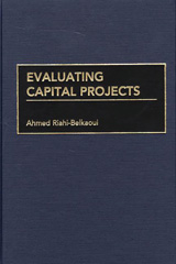 E-book, Evaluating Capital Projects, Riahi-Belkaoui, Ahmed, Bloomsbury Publishing