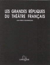 E-book, Les Grandes Répliques du théâtre français, Larousse (réédition numérique FeniXX)