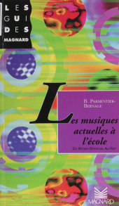 E-book, Les musiques actuelles à l'école : Du negro-spiritual au rap, Magnard (réédition numérique FeniXX)