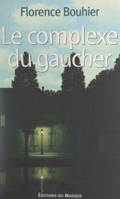E-book, Le complexe du gaucher, Éditions Du Masque (réédition numérique FeniXX)