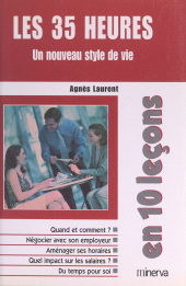 E-book, Les 35 heures en 10 leçons : Un nouveau style de vie, Minerva (réédition numérique FeniXX)