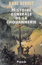 eBook, Histoire générale de la chouannerie, Perrin (réédition numérique FeniXX)
