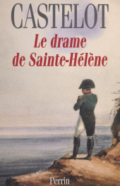 eBook, Le drame de Sainte-Hélène, Perrin (réédition numérique FeniXX)