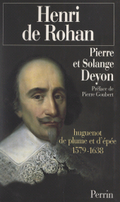 eBook, Henri de Rohan : Huguenot de plume et d'épée, 1579-1638, Perrin (réédition numérique FeniXX)