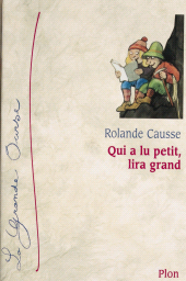 eBook, Qui a lu petit, lira grand, Plon (réédition numérique FeniXX)