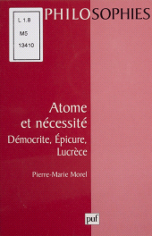 E-book, Atome et nécessité : Démocrite, Épicure, Lucrèce, Presses universitaires de France (réédition numérique FeniXX)