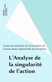 eBook, L'Analyse de la singularité de l'action, Presses universitaires de France (réédition numérique FeniXX)