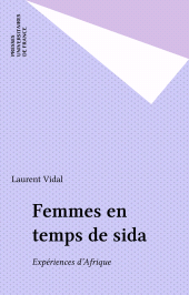 E-book, Femmes en temps de sida : Expériences d'Afrique, Presses universitaires de France (réédition numérique FeniXX)